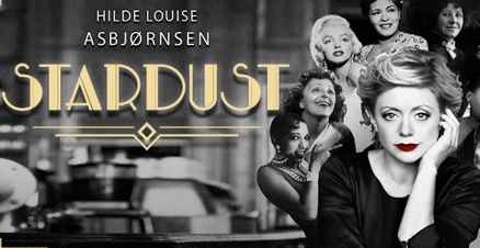 Link til Stardust Hilde Louise Asbjoernsen hotellpakke med billetter