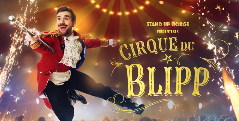 Promobilde for Stian Blipp Cirque du Blipp Latter hotellpakke med billetter
