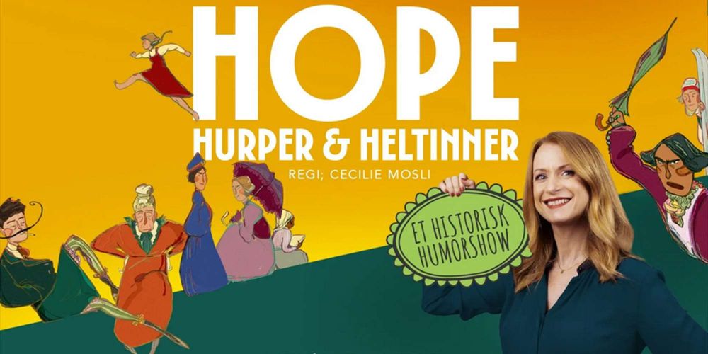 Link til Hope, hurper og heltinner hotellpakke med billetter